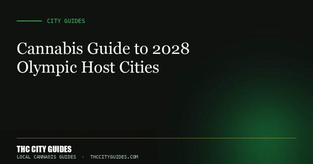 Cannabis Guide to 2028 Olympic Host Cities